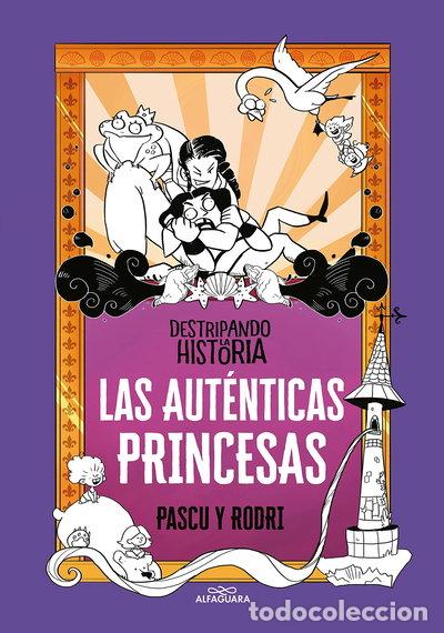 Libros: Las aut&eacute;nticas princesas- 9788420434322