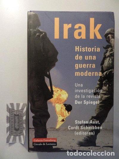 Libros: Irak: Historia de una guerra moderna- 9788481094961