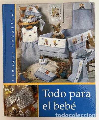Libros: Todo para el beb&eacute;- 9788471837400