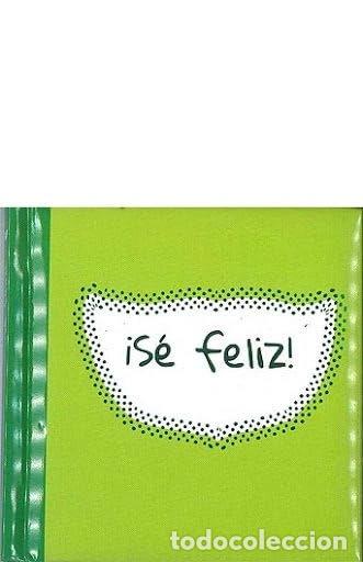 B&uuml;cher: &iexcl;S&eacute; feliz!- 9788416425143