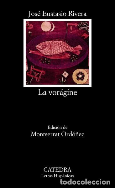 Libros: La vor&aacute;gine- 9788437609355