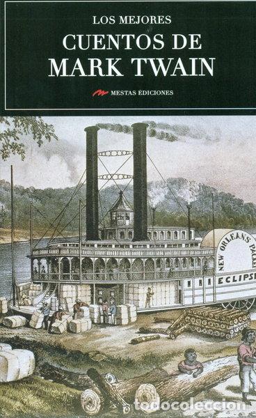 Libros: Los mejores cuentos de Mark Twain- 9788416775057