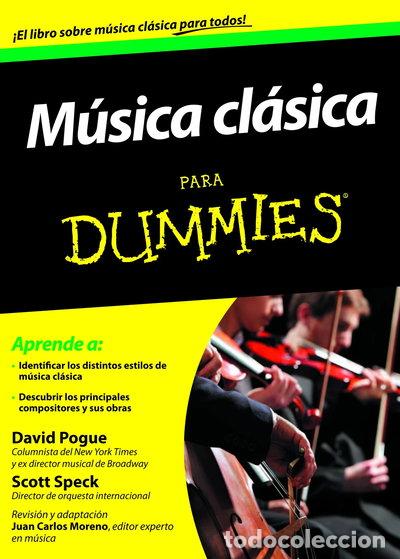 Libros: M&uacute;sica cl&aacute;sica para Dummies- 9788432901539