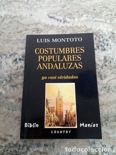 Libros: Costumbres populares andaluzas- 9788489979826