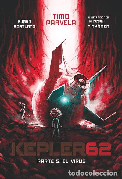 Libros: Kepler62. Parte 5: El virus- 9788413183961