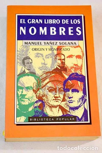 Libros: El gran libro de los nombres- 9788449502323