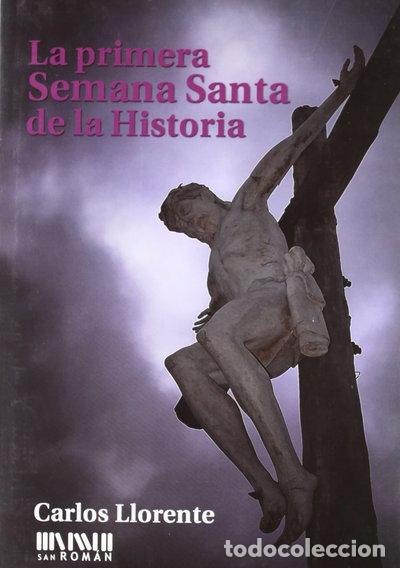 Libros: La primera Semana Santa de la historia- 9788493884901