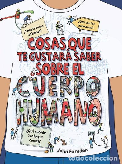 Libri di seconda mano: Cosas que te gustar&aacute; saber sobre el cuerpo humano- 9788468334226