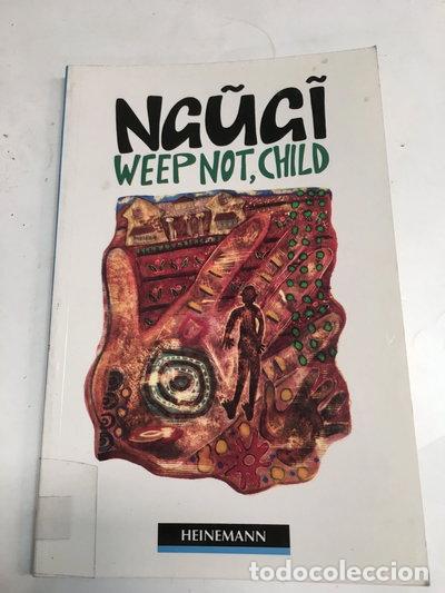 Libros: Weep Not, Child- 9780435272678