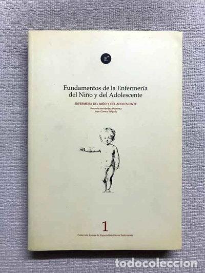 Libros: Fundamentos de la enfermer&iacute;a del ni&ntilde;o y del adolescente- 9788496690301