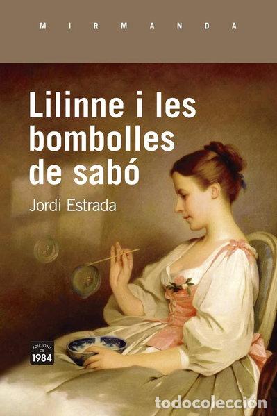 Livres: Lilinne i les bombolles de sab&oacute;- 9788418858062