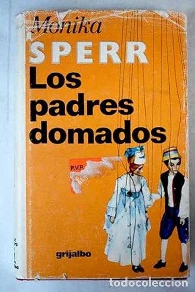 B&uuml;cher: Los padres domados- 9788425303203