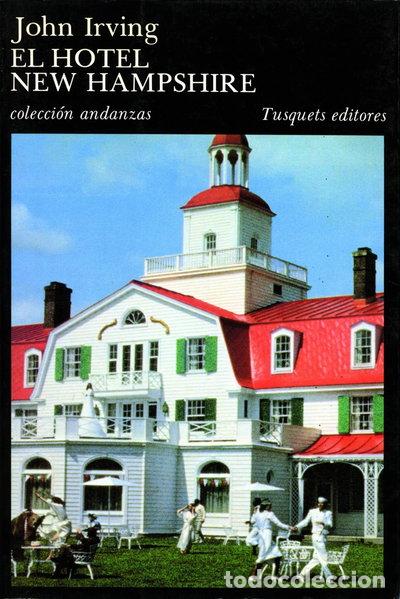 Libros: El Hotel New Hampshire- 9788472232280