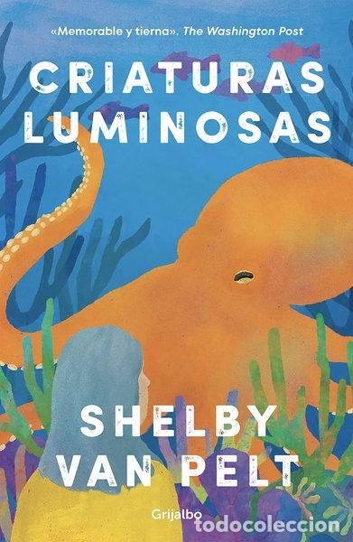 Libros: Criaturas luminosas- 9788425363702