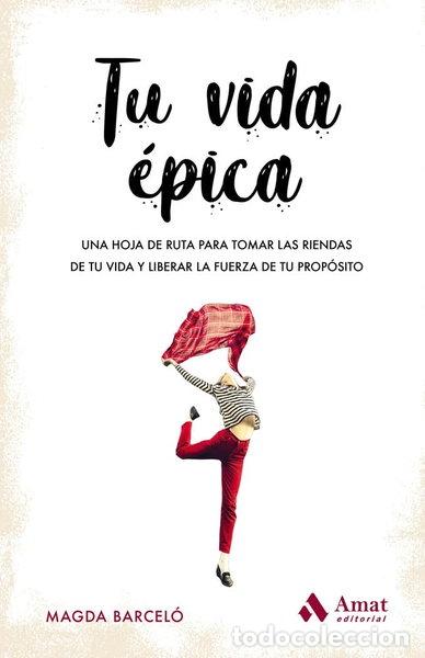 Livres: Tu vida &eacute;pica- 9788417208820