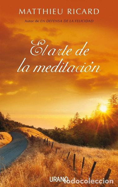 Libros: El arte de la meditaci&oacute;n- 9788479537227