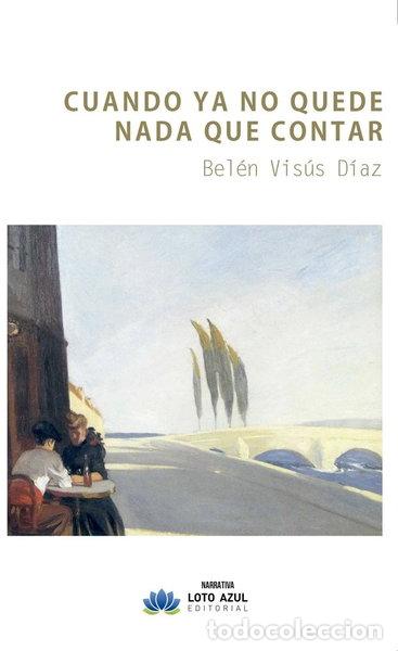 books: Cuando ya no quede nada que contar- 9791387571597
