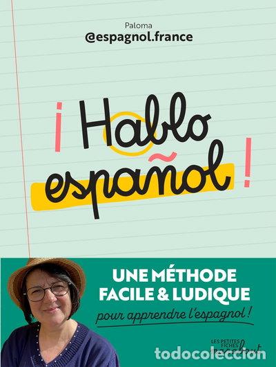 Livres: &iexcl; Hablo espa&ntilde;ol !- 9782501185257