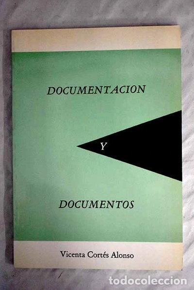 Libros: Documentaci&oacute;n y documentos- 9788474831511