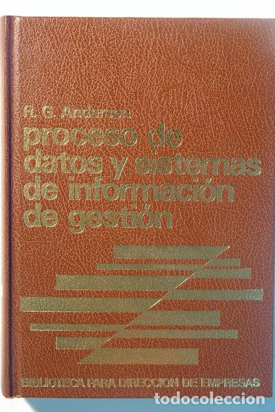 Libros: Proceso de datos y sistemas de informaci&oacute;n de gesti&oacute;n- 9788471665799