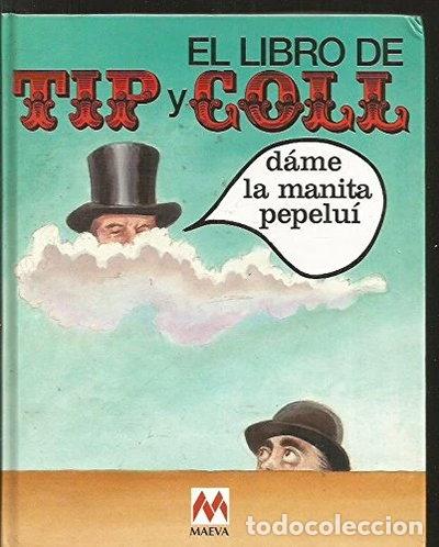 Libros: El libro de Tip y Coll. Dame la manita Pepelu&iacute;- 9788486478933