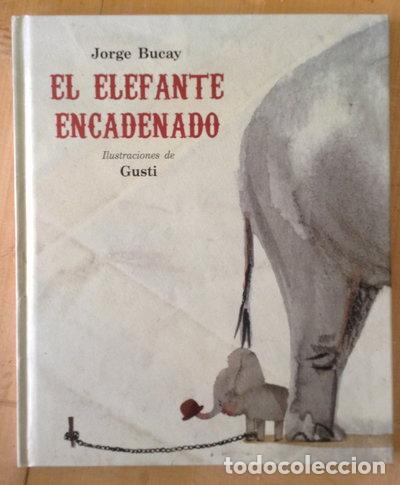Libros: El elefante encadenado- 9788479016661
