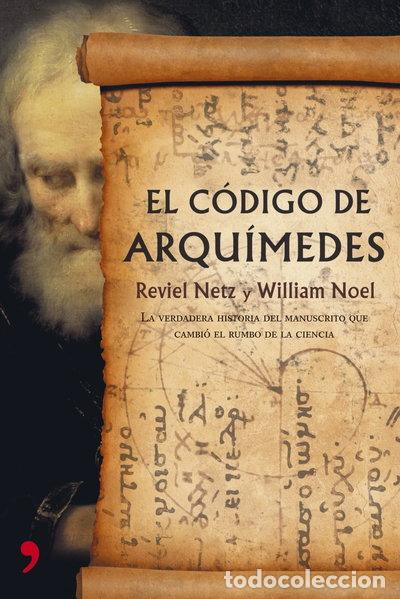 Libros: El c&oacute;digo de Arqu&iacute;medes- 9788484606307