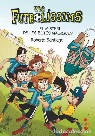 Libros: Els Futbol&iacute;ssims 17: El misteri de les botes m&agrave;giques- 9788466147835