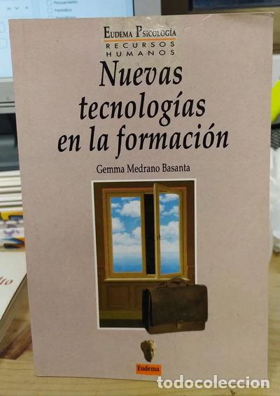 Libros: Nuevas tecnolog&iacute;as en la formaci&oacute;n- 9788477541493