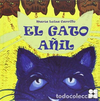 Libros: El gato A&ntilde;il- 9788478695621