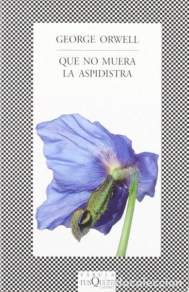 books: Que no muera la aspidistra- 9788483830017