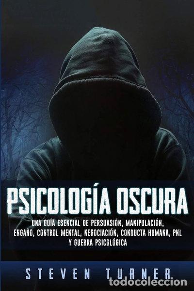 Libros: Psicolog&iacute;a oscura- 9781950922321
