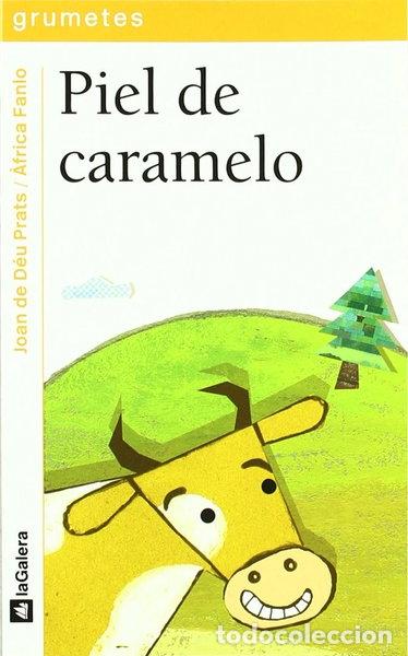 Libros: Piel de caramelo- 9788424686727