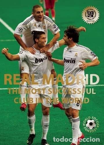 Livres: Real Madrid: The Most Successful Club in the World- 9780789211606