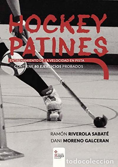 books: Hockey Patines: Entrenamiento de la velocidad en pista- 9788491268666