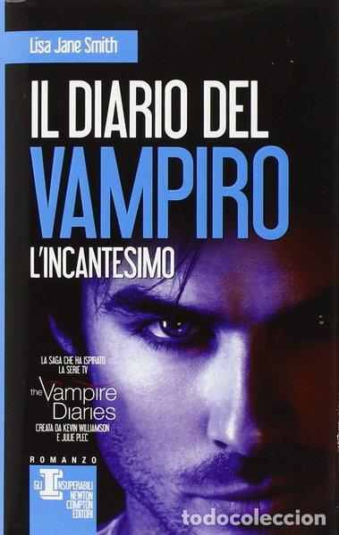 books: L'incantesimo. Il diario del vampiro- 9788854150836