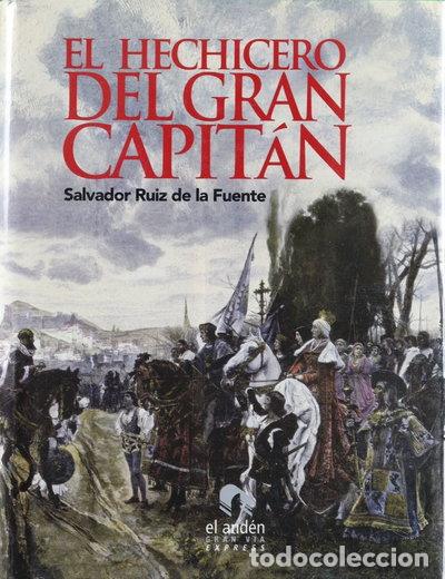books: El hechicero del Gran Capit&aacute;n- 9788492475452