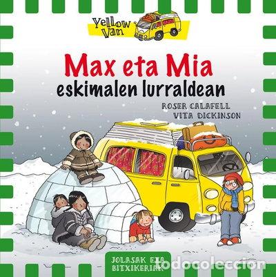 Libros: Max eta Mia eskimalen lurraldean- 9788424659820