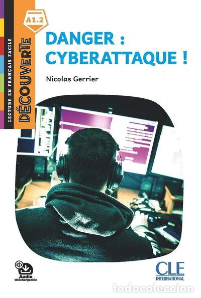 Libros: Danger : cyberattaque !- 9782090384758