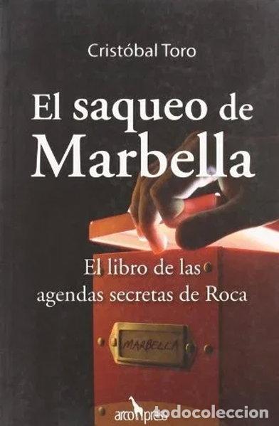 Libros: El saqueo de Marbella- 9788496632097