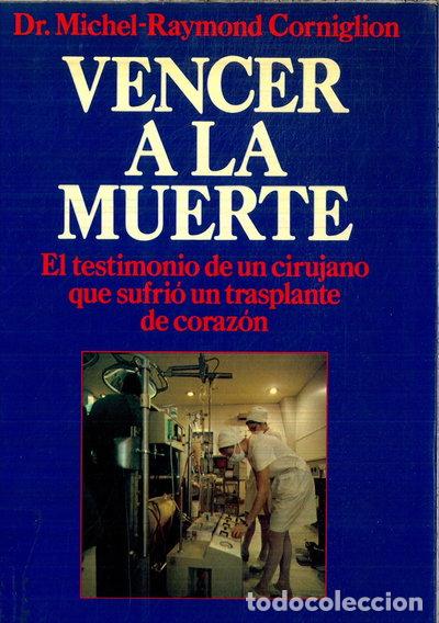 B&uuml;cher: Vencer a la muerte- 9788432047671