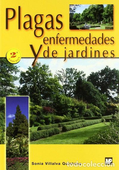 Libros: Plagas y enfermedades de jardines- 9788484761785
