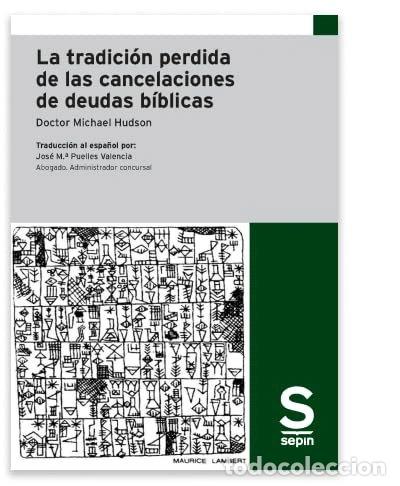 Libros: La tradici&oacute;n perdida de las cancelaciones de deudas b&iacute;blicas- 9788410539174
