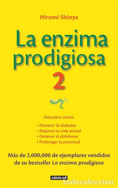 Libros: La enzima prodigiosa 2- 9786071134431