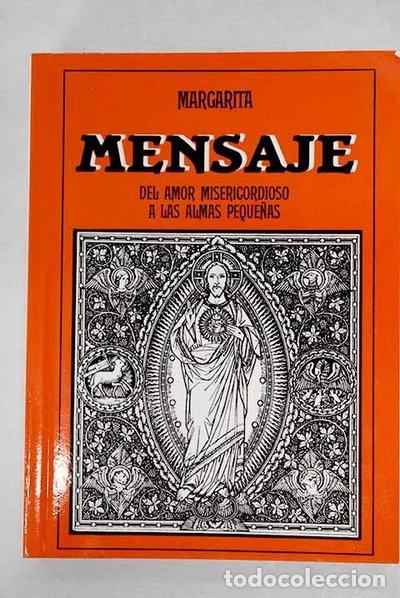 Libros: Mensaje del Amor Misericordioso a las Almas Peque&ntilde;as- 9788485036233