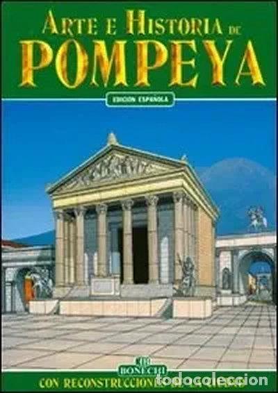 Libri di seconda mano: Arte e historia de Pompeya- 9788870094572