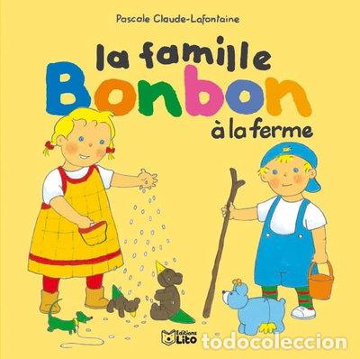 Libros: La famille Bonbon &agrave; la ferme- 9782244498119