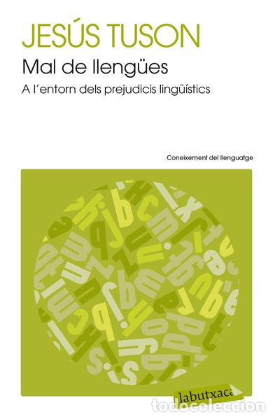 Libros: Mal de lleng&uuml;es- 9788499300849