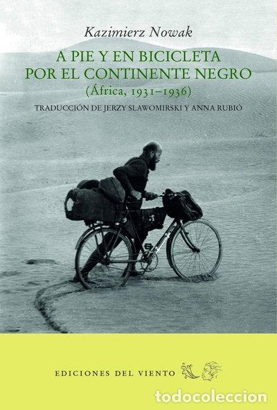 Libros: A pie y en bicicleta por el continente negro- 9788494815010