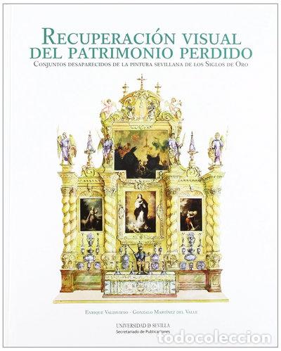 Libros: Recuperaci&oacute;n visual del patrimonio perdido- 9788447214235